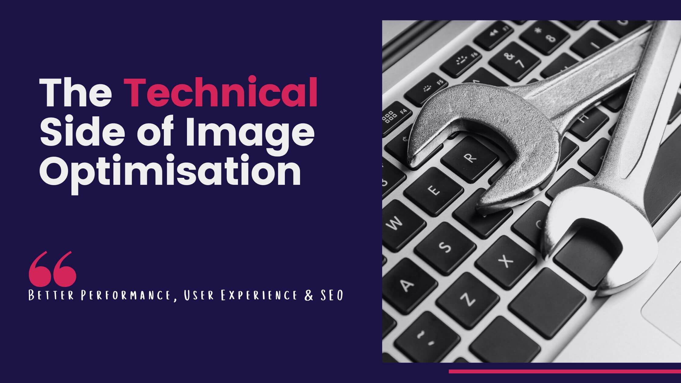 The Technical Side of Image Optimisation